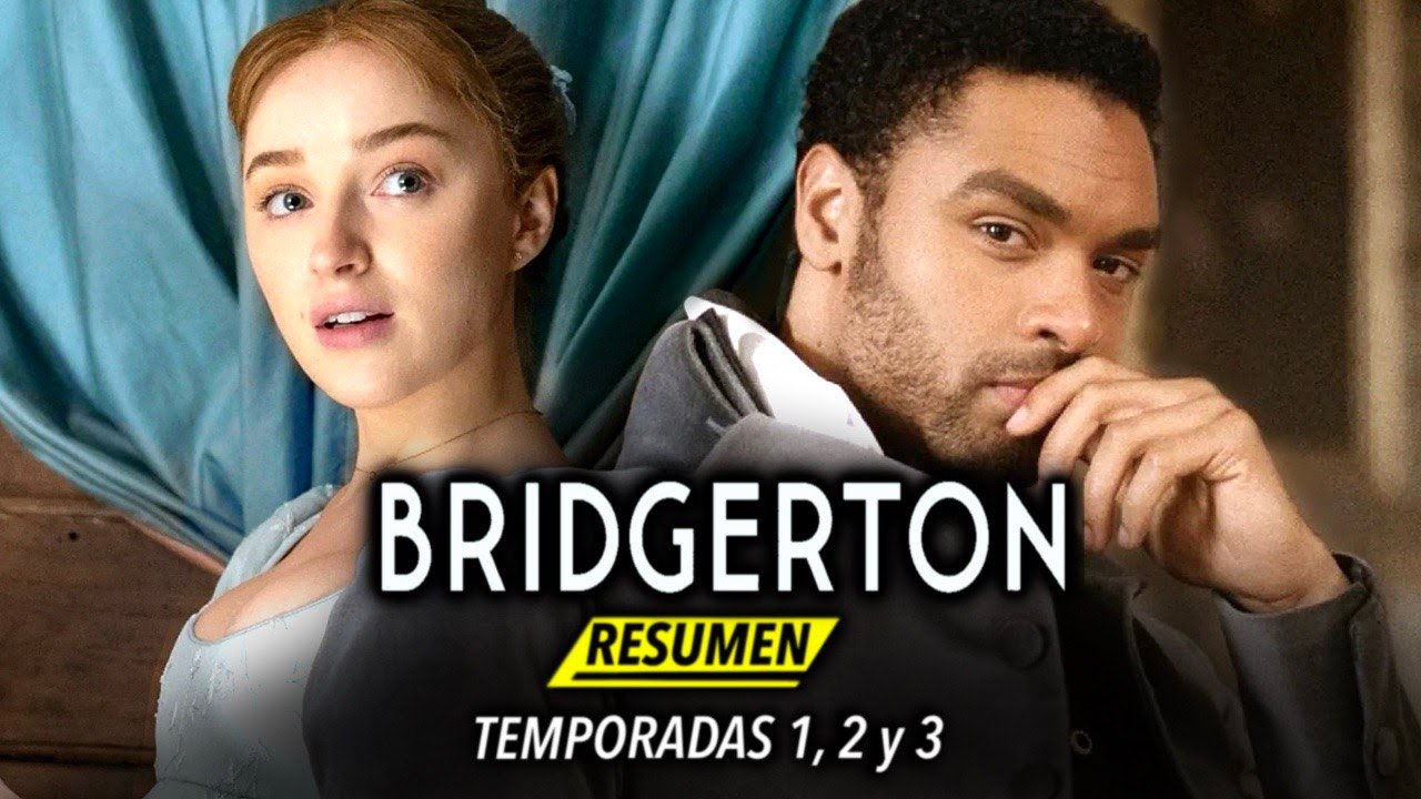 BRIDGERTON | Temporada 1, 2 y 3 RESUMEN COMPLETO EN MINUTOS