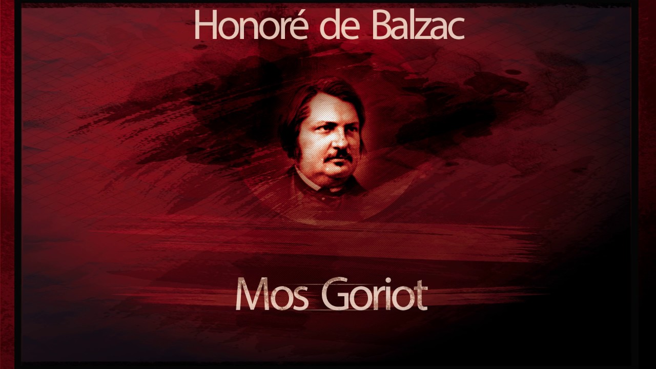 Mos Goriot (1972) - Honore de Balzac #teatruaudio #teatruradiofonic #teatruonline #teatruvechi