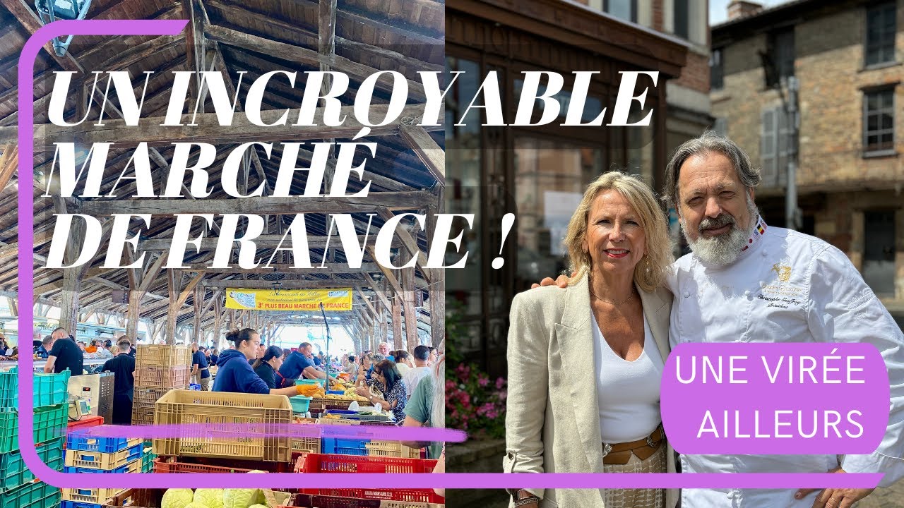 OÙ se trouve l'un des PLUS BEAUX MARCHÉS de FRANCE 🇫🇷 ?