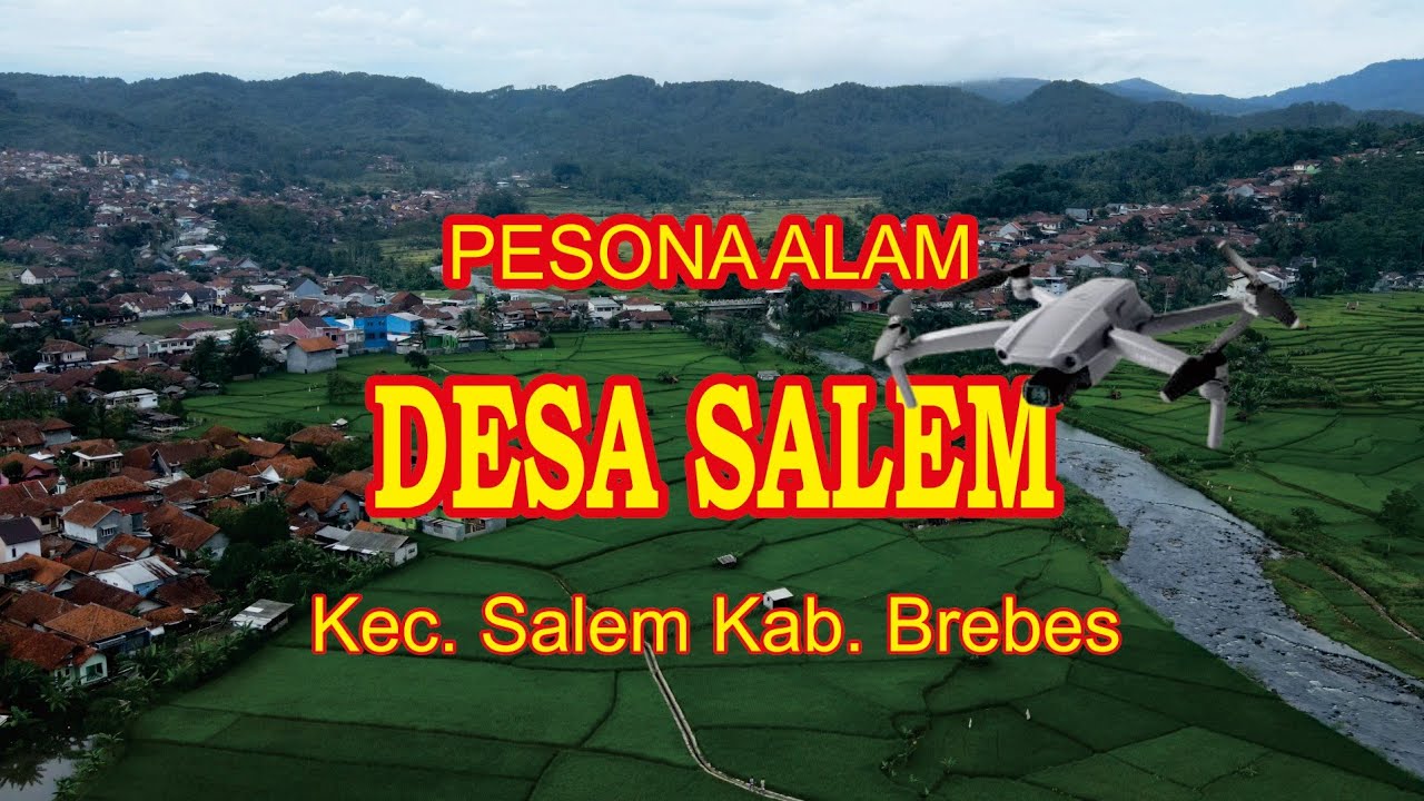 Pesona Alam Desa Salem Kab. Brebes #drone #dronegunung #nature #pesonapedesaan