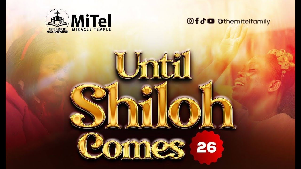 UNTIL SHILOH COMES | DAY 3 | APOSTLE EMMANUEL EKOW RIVERSON || JANUARY 20TH, 2026