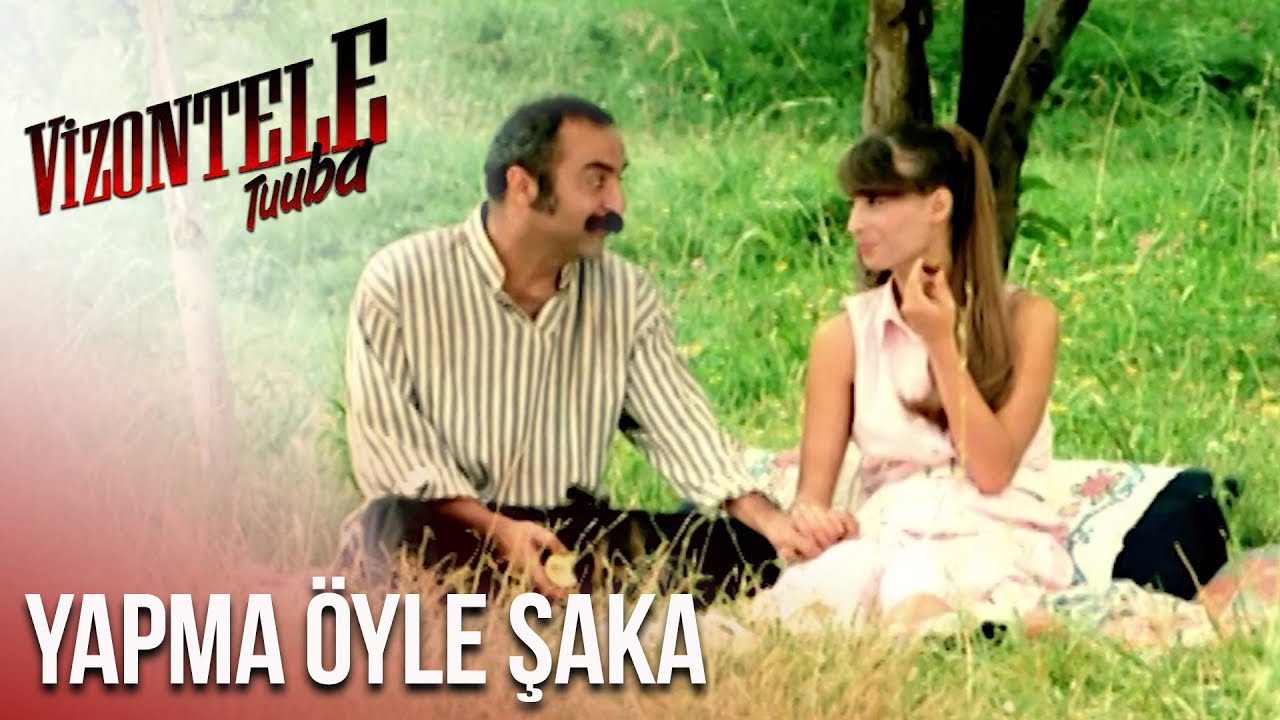 Vizontele Tuuba | Yapma Öyle Şaka