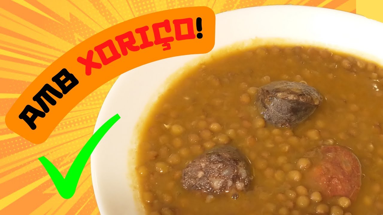 LLENTIES amb XORIÇO / recepta FÀCIL! ✅