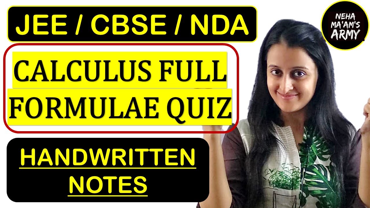 INTEGRAL AND DIFFERENTIAL CALCULUS FORMULAE |JEE/CBSE/NDA | HandWritten Notes| Class 12 Neha Agrawal