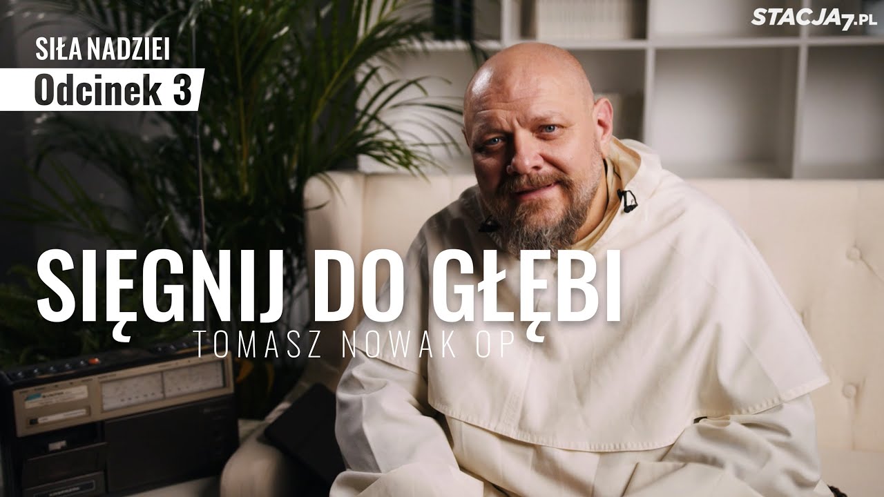 [#3] Sięgnij do głębi | SIŁA NADZIEI