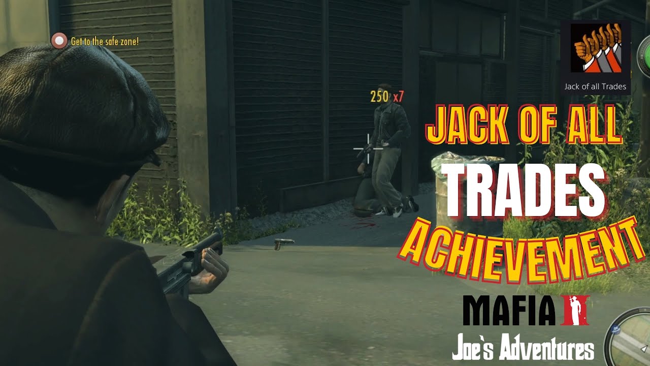 HOW TO GET JACK OF ALL TRADES ACHIEVEMENT IN MAFIA 2 JOE'S ADVENTURES (LATEST GUIDE!)