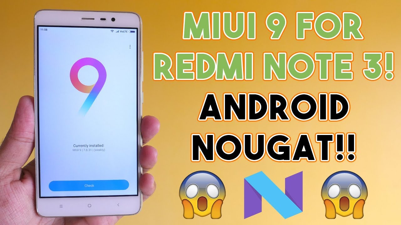 Install MIUI 9 on Redmi Note 3! Based on Android Nougat 7.0!