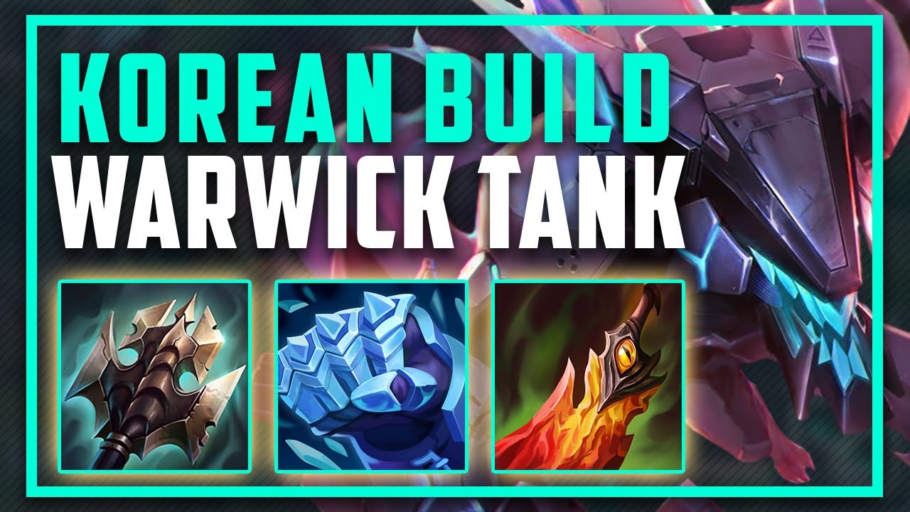 Korean Build Warwick Tank Jungle | Parnellyx