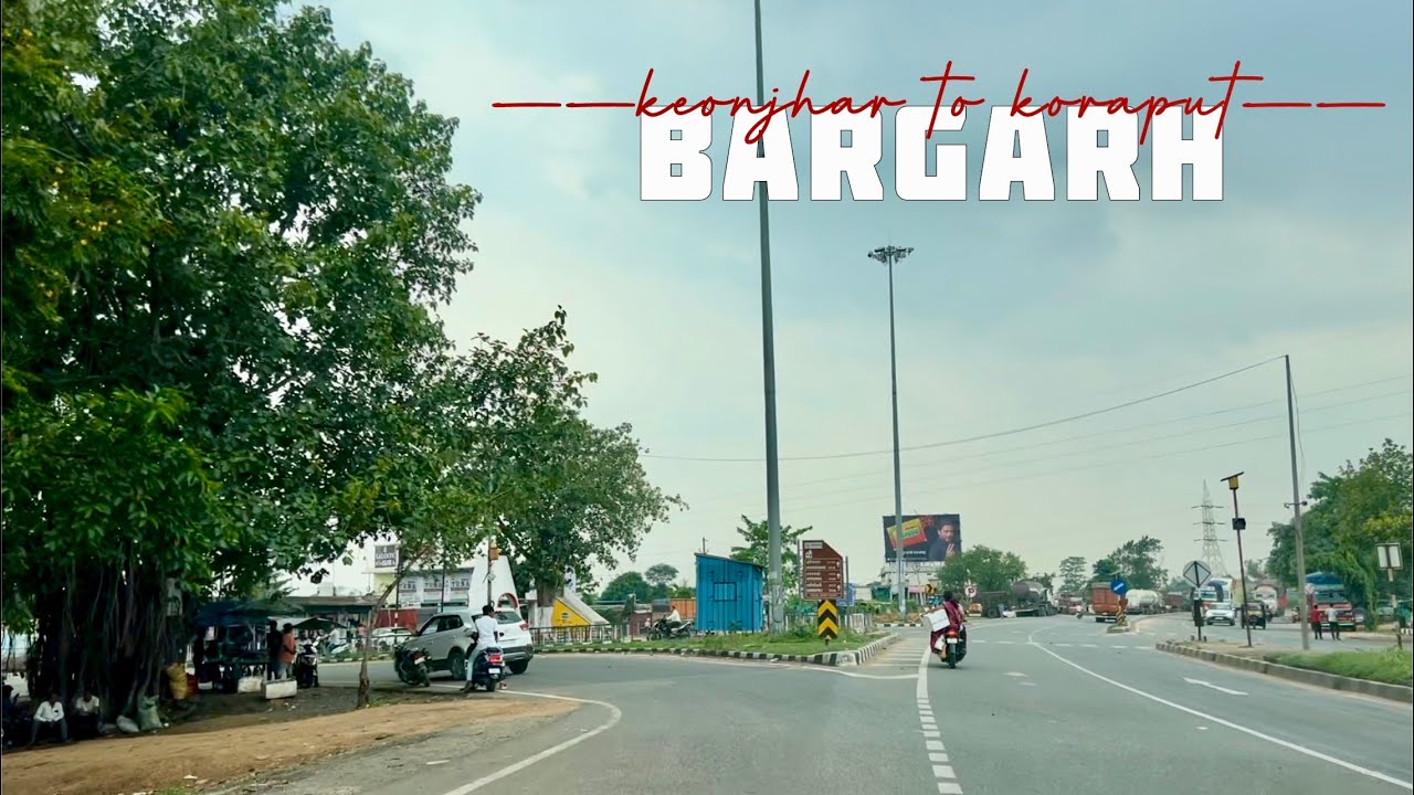 Keonjhar to Koraput | Part-4 | Driving through Bargarh