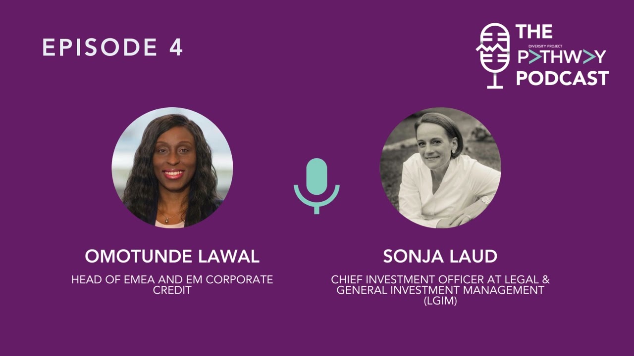 Ep 4.  Pathway Podcast – Omotunde Lawal and Sonja Laud