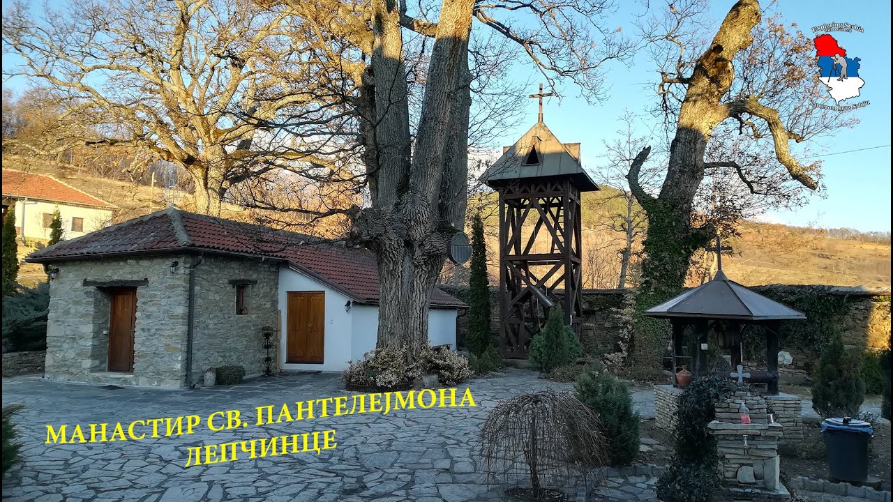 Манастир Св.Пантелејмона ; Лепчинце