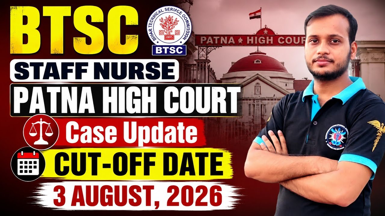 BTSC Staff Nurse Case Update August 3, 2026 🔥 Cut-off Date Case Update 🔥 BTSC Staff Nurse Vacancy