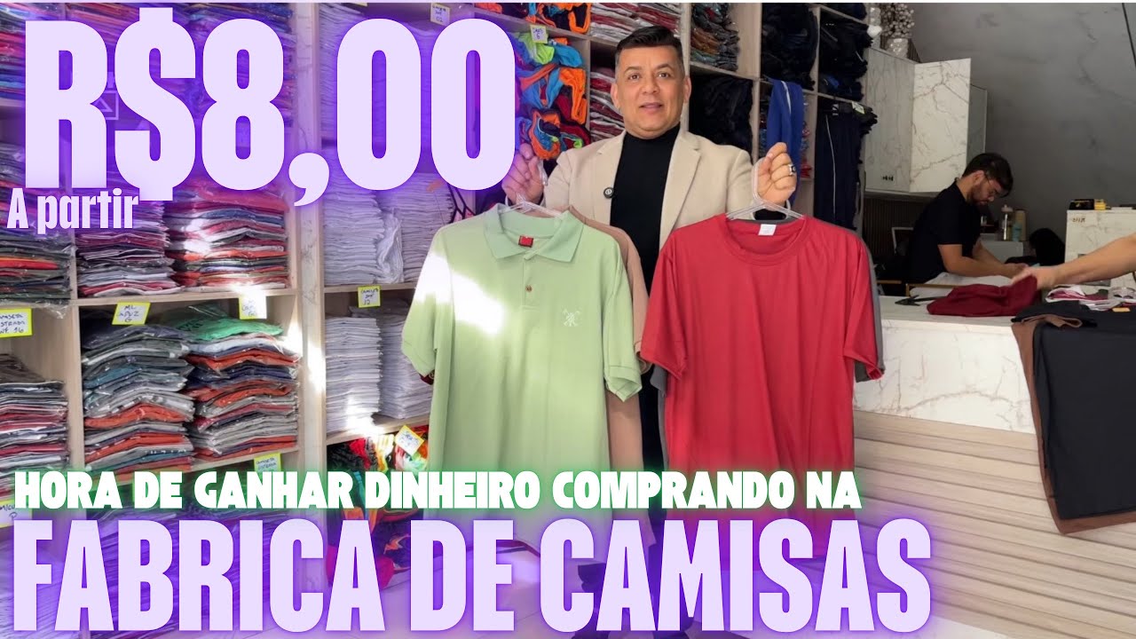 SÓ TEM NO BRÁS - R$8,00 A FÁBRICA DE CAMISAS MASCULINAS E FEMININAS, ESSE PREÇO SÓ QUEM E FABRICANTE