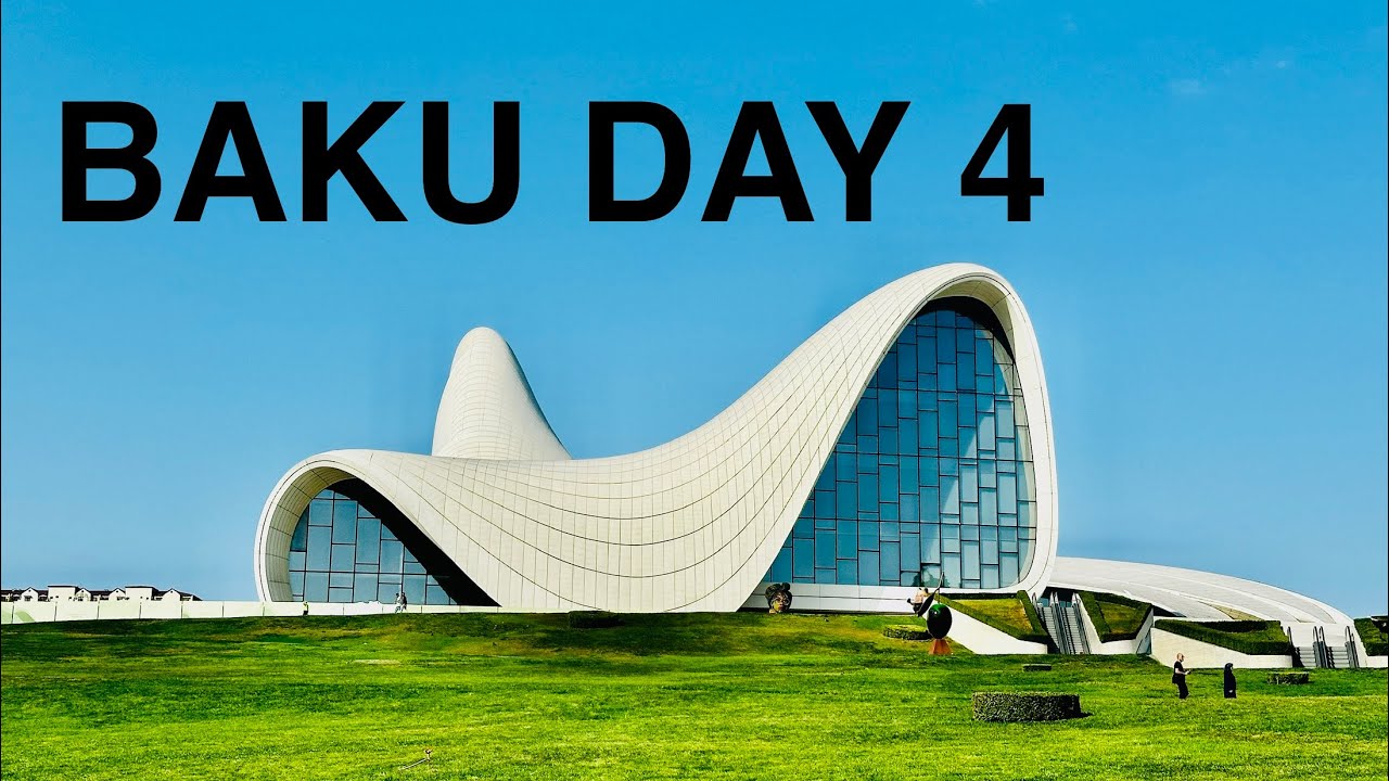 Baku, Azerbaijan trip Day 4. Heydar aliyev centre, Carpet Museum, Little Venice and Old Town.