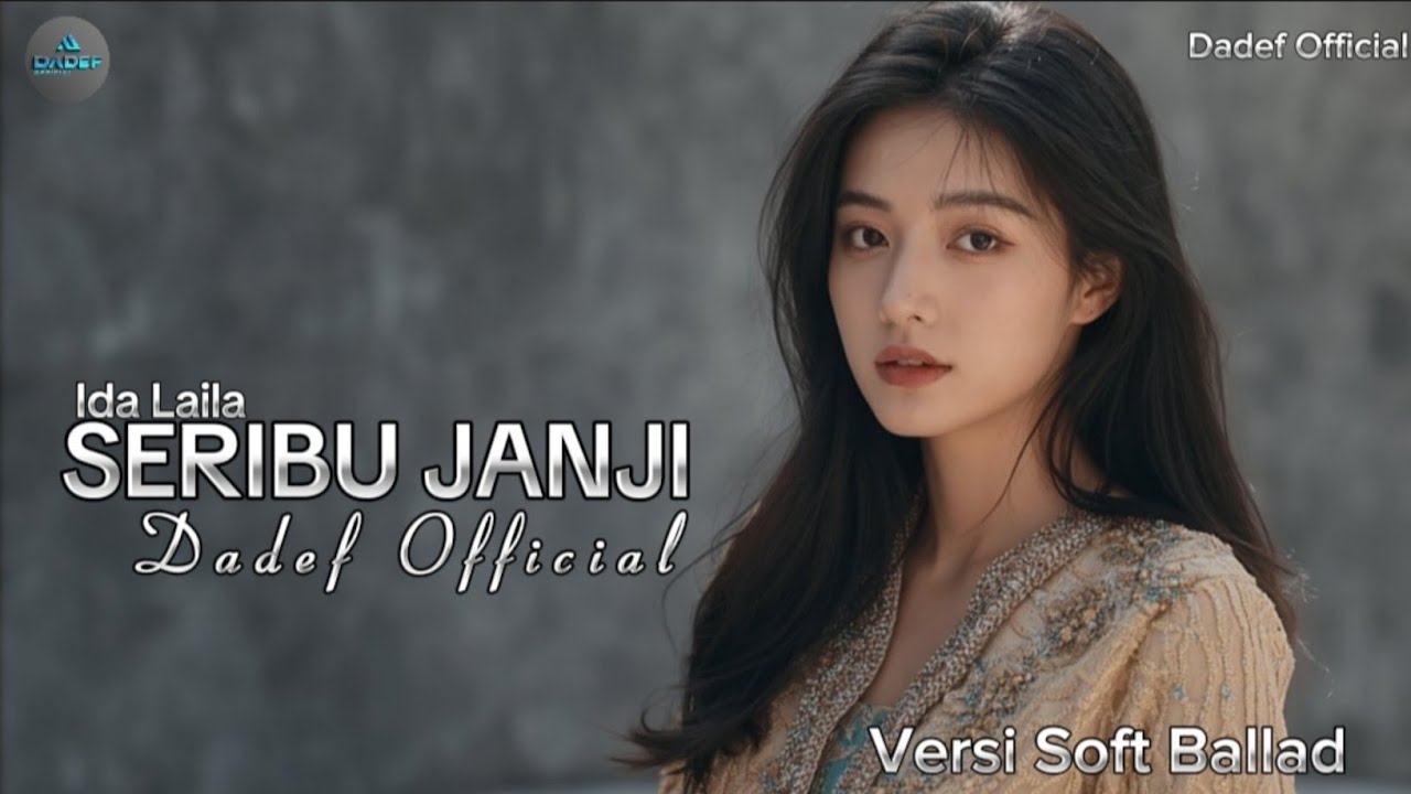 SERIBU JANJI - IDA LAILA COVER DANGDUT LAWAS TERBARU (VIDEO LIRIC) DADEF OFFICIAL