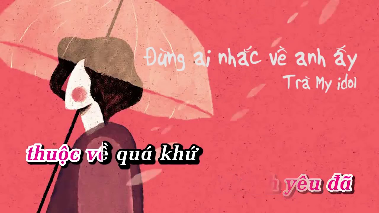 Dung ai nhac ve anh ay (karaoke - my tone)