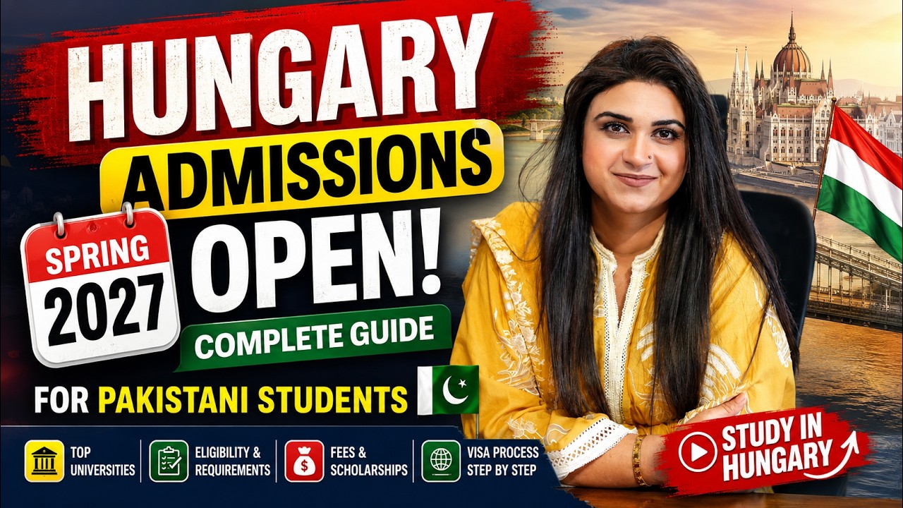 Hungary Admissions OPEN Spring 2027 | Study in Hungary 🇭🇺 2027 Complete Guide for Pakistani Students