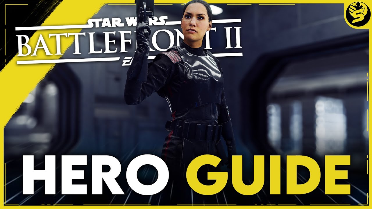 IDEN VERSIO - Updated Hero Guide (2021) - STAR WARS Battlefront 2