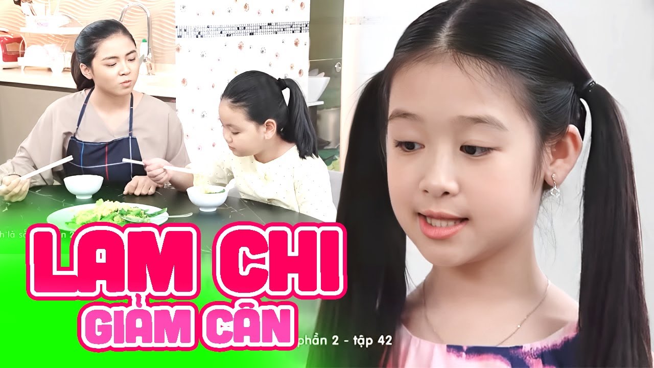Gia đ&igrave;nh l&agrave; số 1 Phần 2 | Lam Chi đang giảm c&acirc;n th&igrave; gặp ngay T&acirc;m Anh