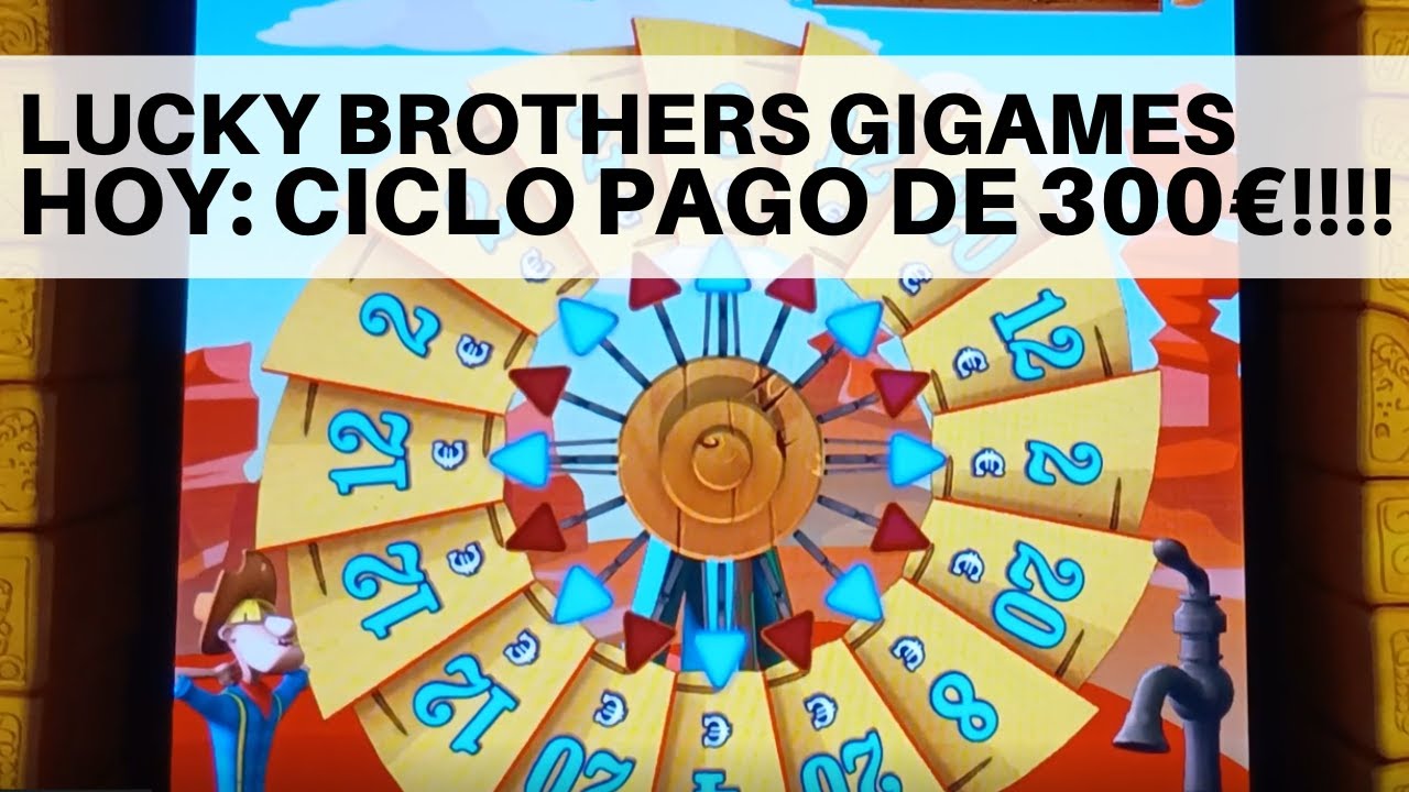 Lucky Brothers 500&euro;. GIGAMES. GRAN CICLO