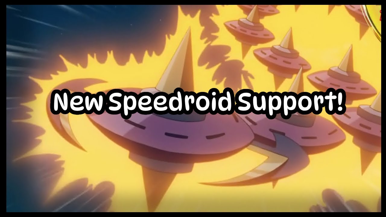 *In-Depth* New Speedroid Support! #SpeedroidBestDeck