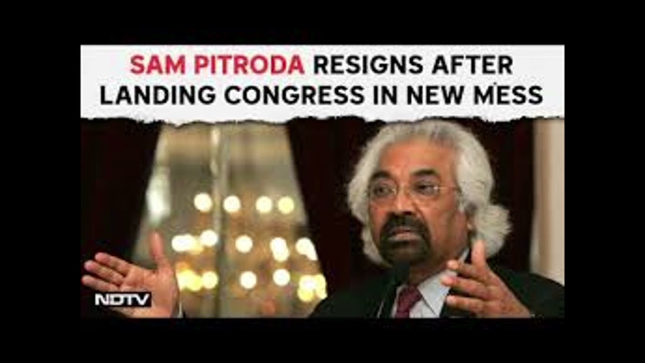 Sam Pitroda Quits After Landing Congress In New Mess Over Racist Comments