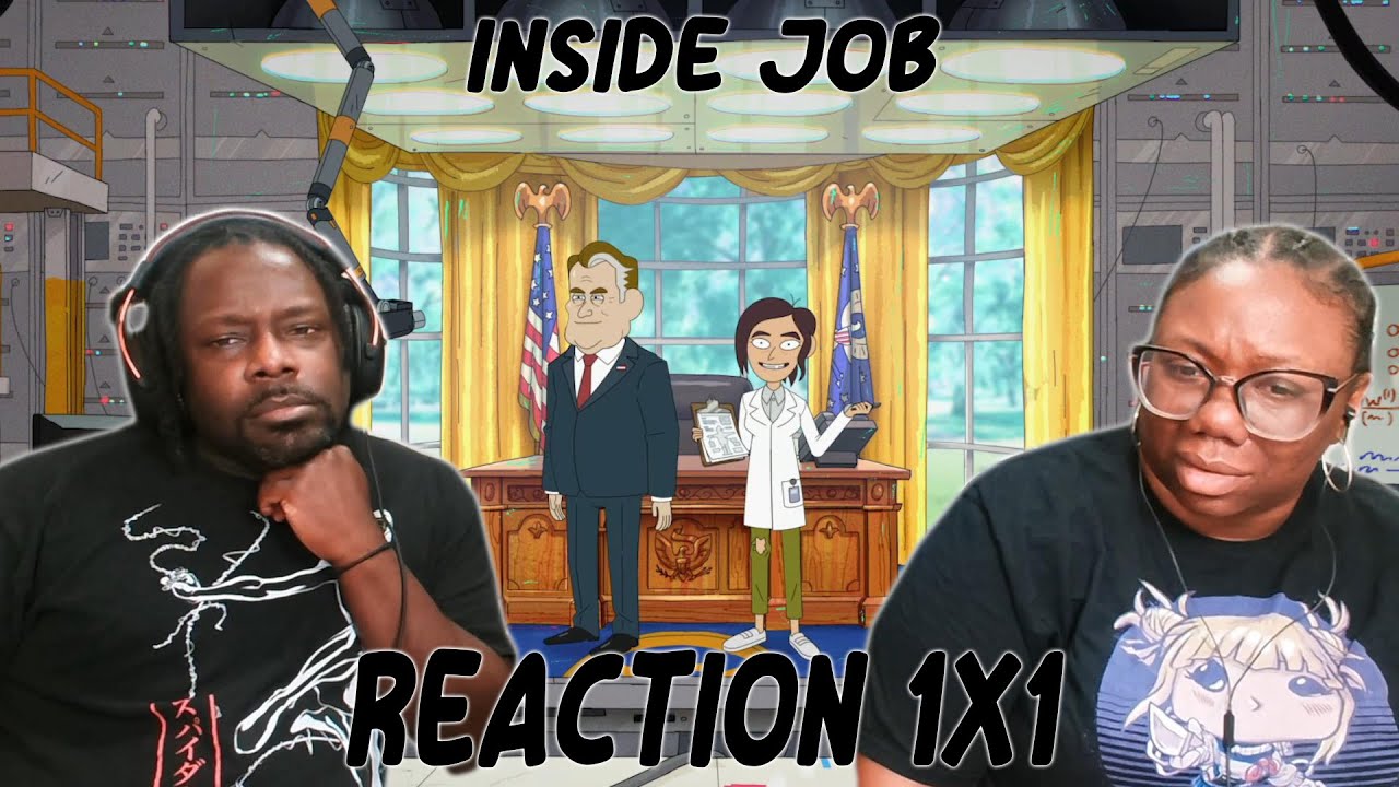 {Unpresidented} INSIDE JOB 1x1 REACTION!!