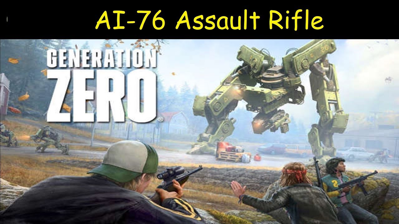 Generation Zero | AI-76 Assault Rifle [3 Stars] [100% Loot Chance]