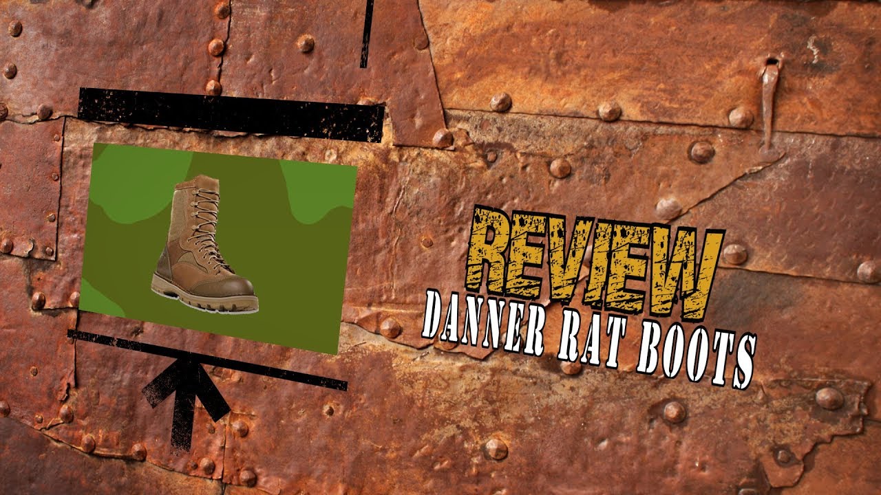 Danner RAT Boots Review