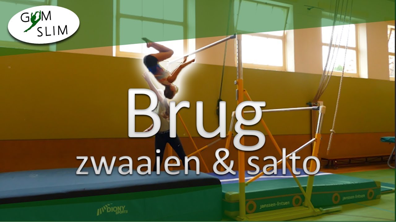 Brug zwaaien & salto af || Gymslim || Selectie