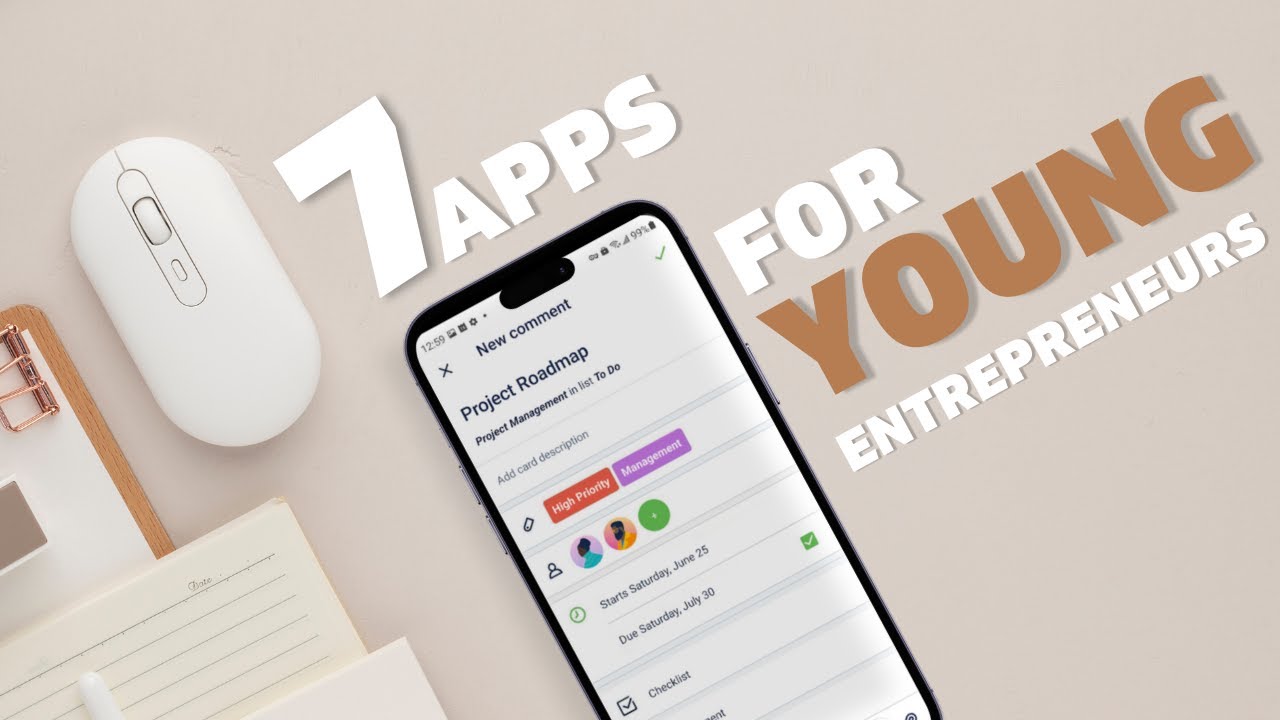 7 Must Have apps for Young Entrepreneurs