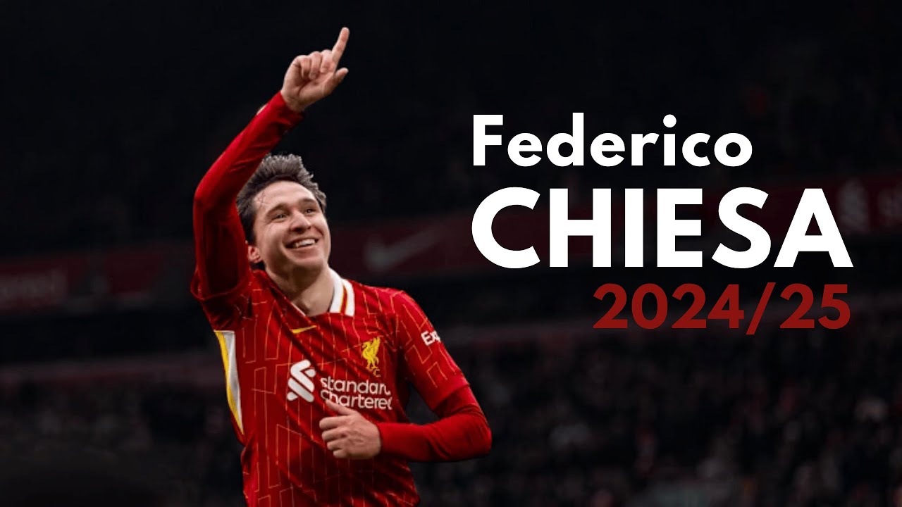 Federico CHIESA 2025 ● Elite Skills, Assists & Goals