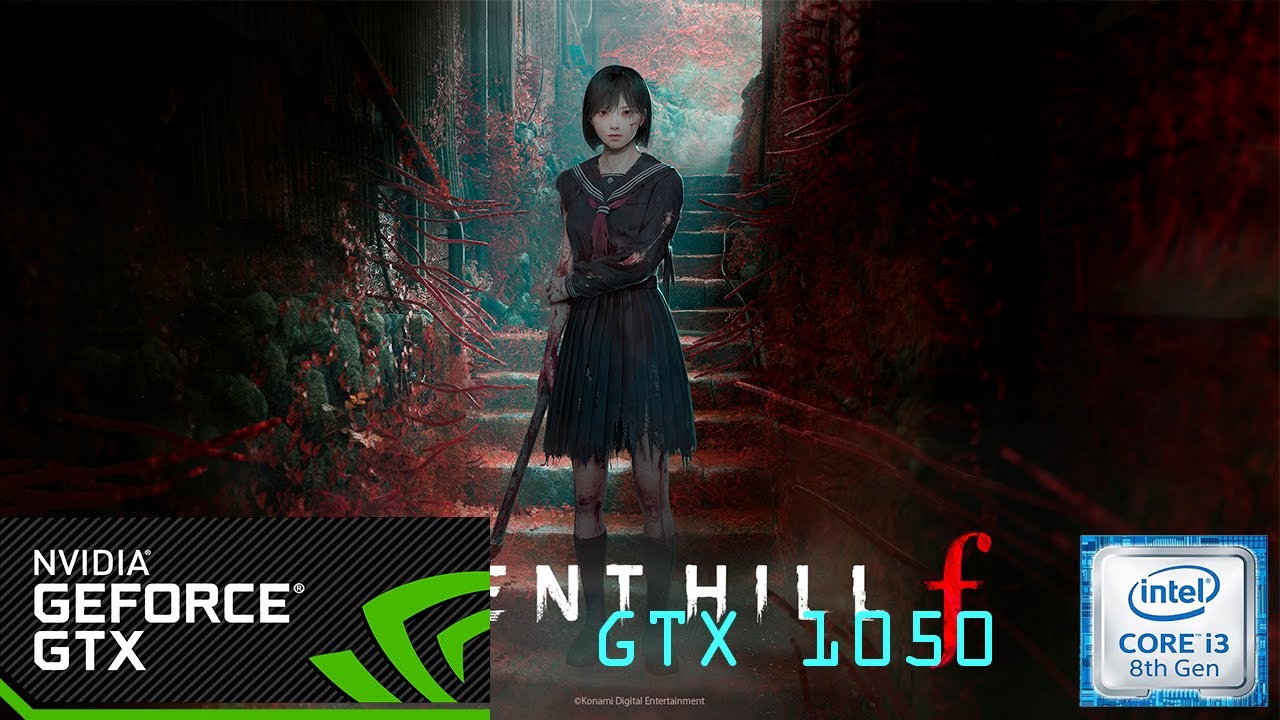 Silent Hill F + GTX 1050 + I3 8100 + 16 GB RAM
