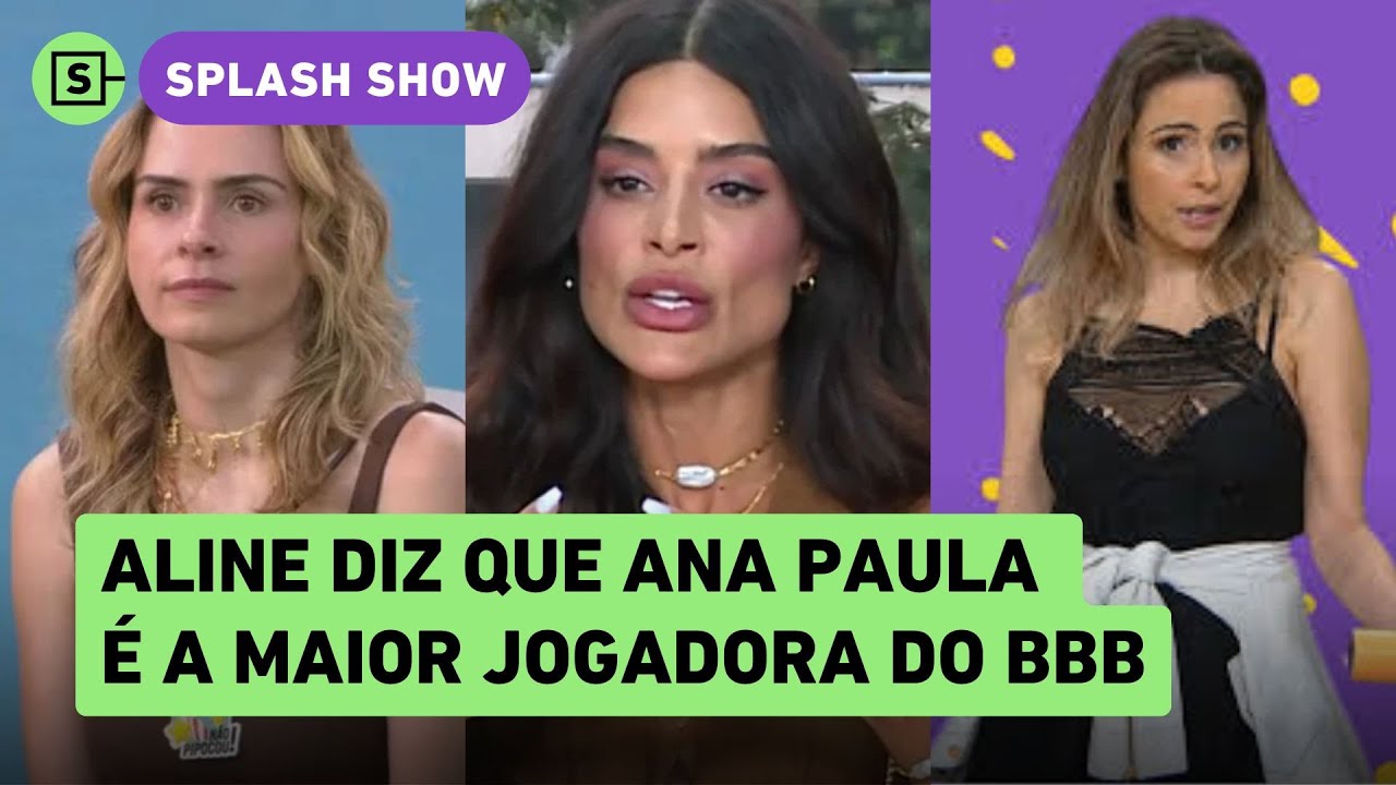 Aline comenta treta com Ana Paula no BBB e Ana Maria critica ex-BBB: 'Parecia resolvido'