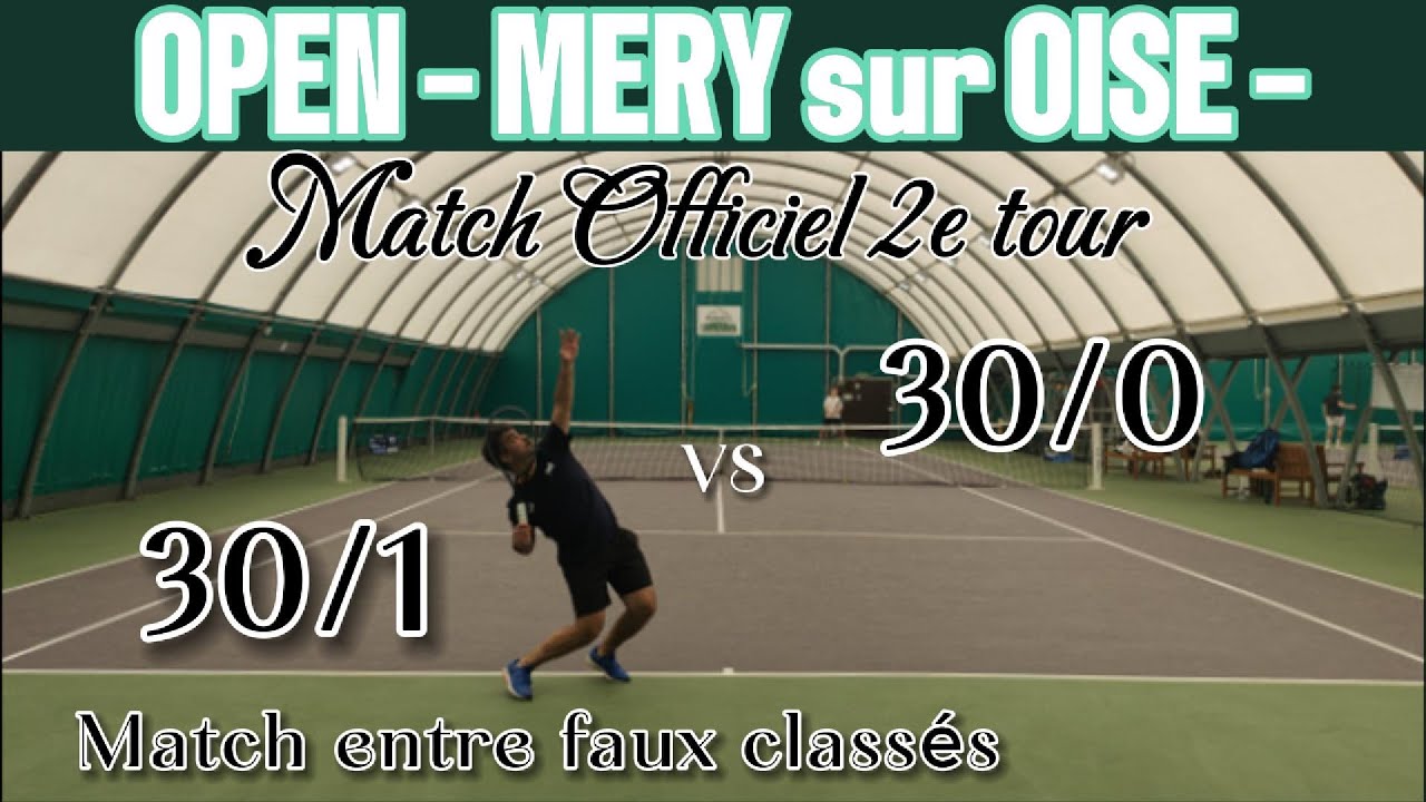 Match officiel à PERF  30 vs 30 1  Tennis amateur