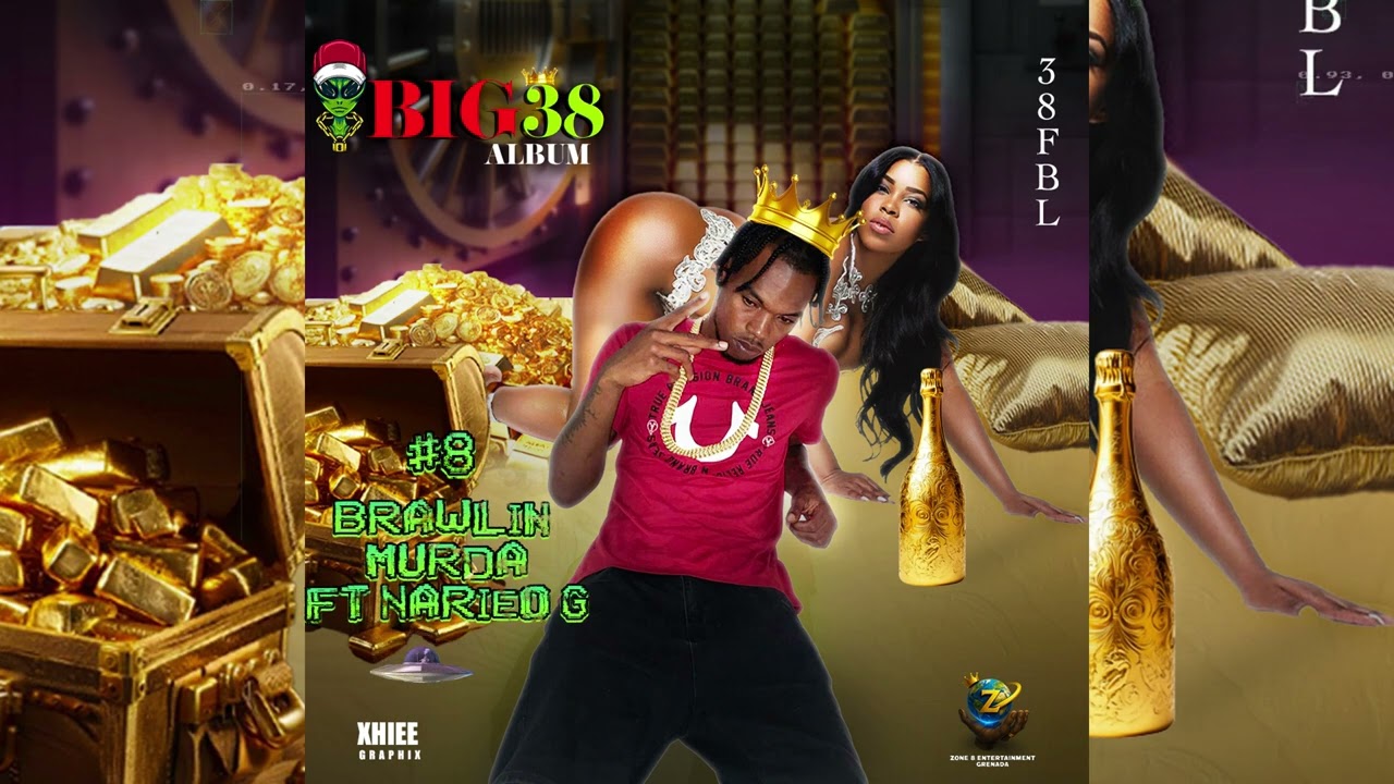 38 from BL ft Narieo G - Brawlin Murda (Official Audio)