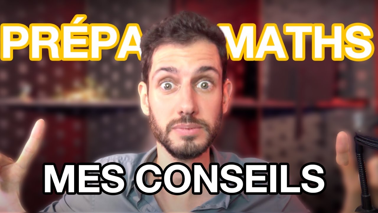 Réussir sa rentrée en prépa ! Mes conseils pour déchirer en maths (MPSI, PCSI, PTSI, BCPST, ECG)