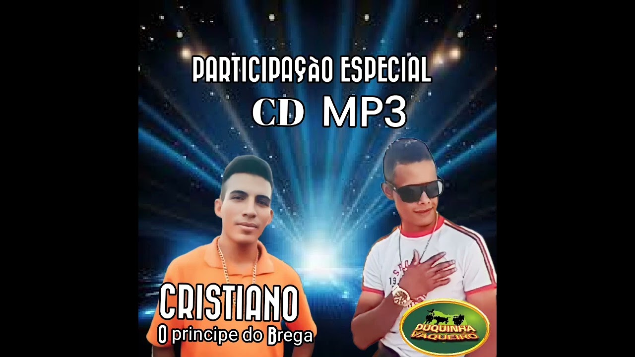  Cristiano do brega e duquinha vaqueiro  a vivo