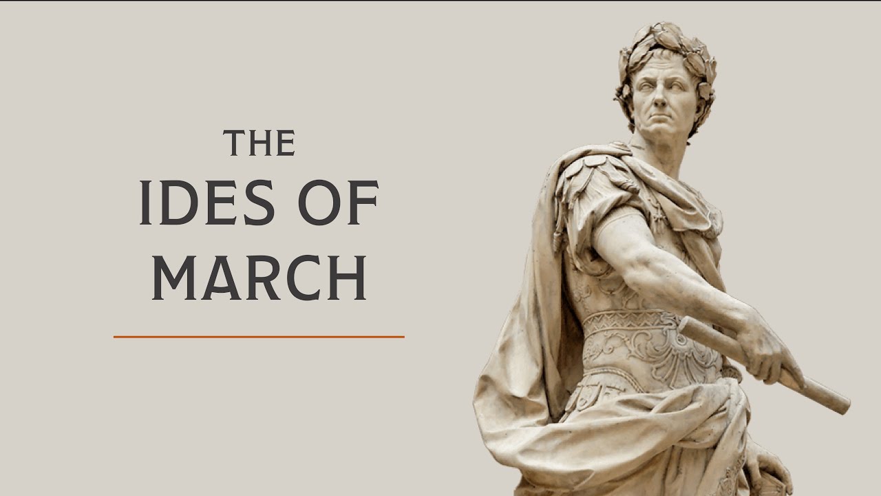 What WAS the Ides of March? A history of March 15th (before Caesar)