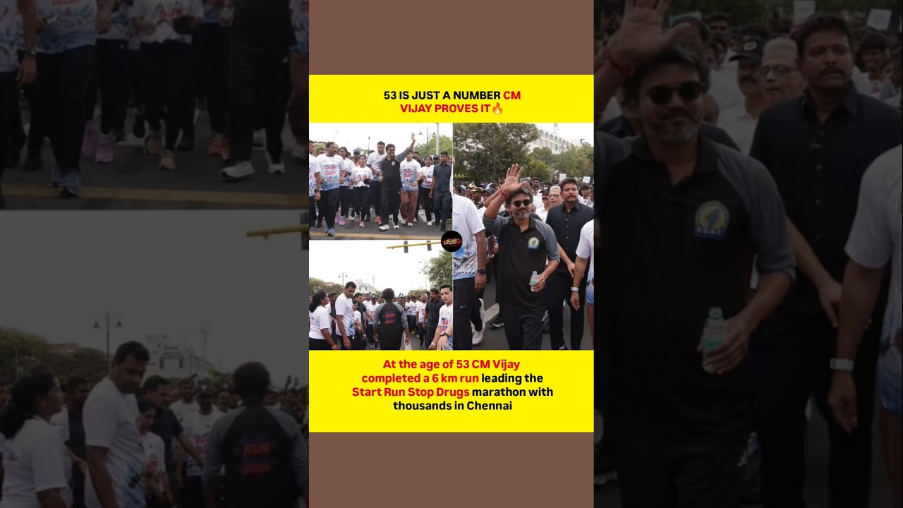 According to reports, Tamil Nadu Chief Minister Vijay completed a 6 km &ldquo;Start Run, Stop Drugs&rdquo;