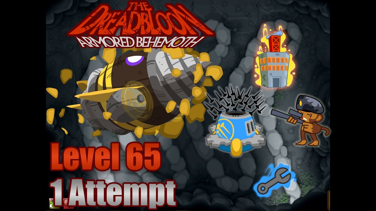BMC - Dreadbloon Level 20 to Level 65 in 1 Attempt