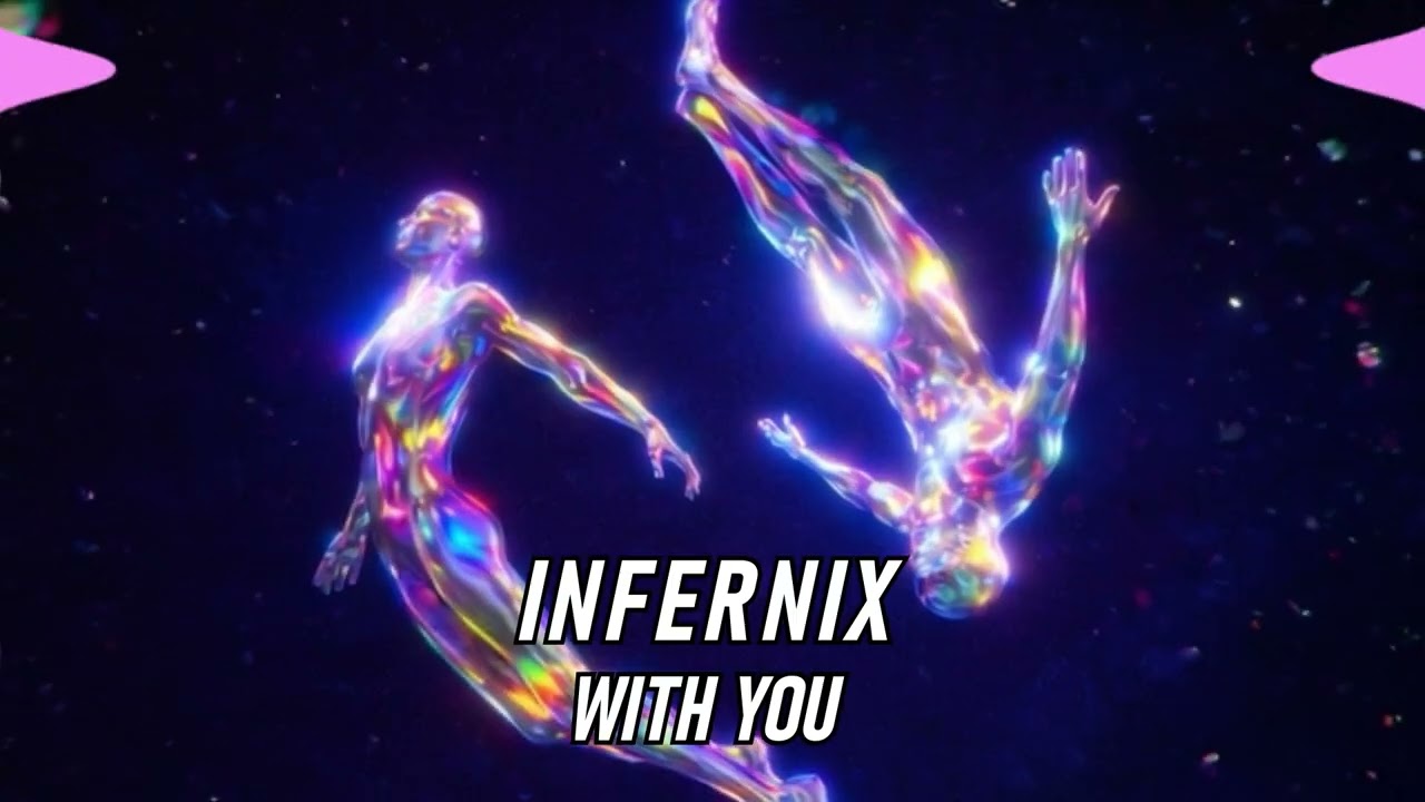 Infernix - With You (Official Audio)