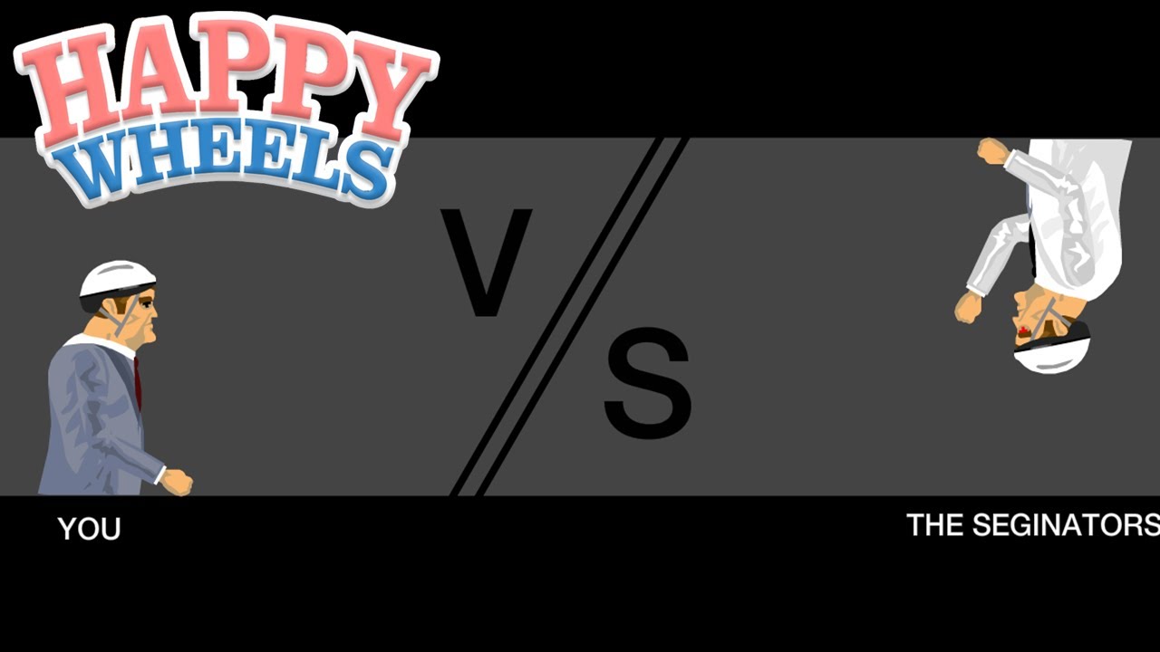 Happy Wheels - The Seginators