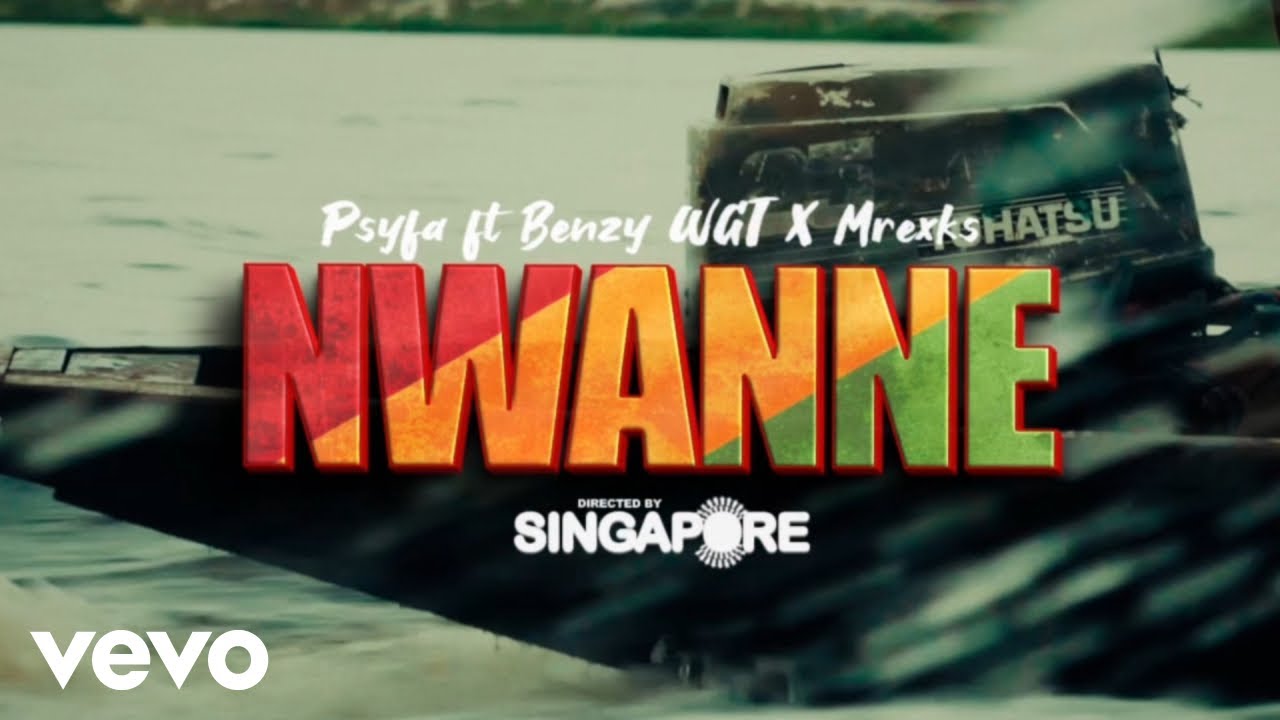 Psyfa - Nwanne ft. Benzy_WGT, MReks
