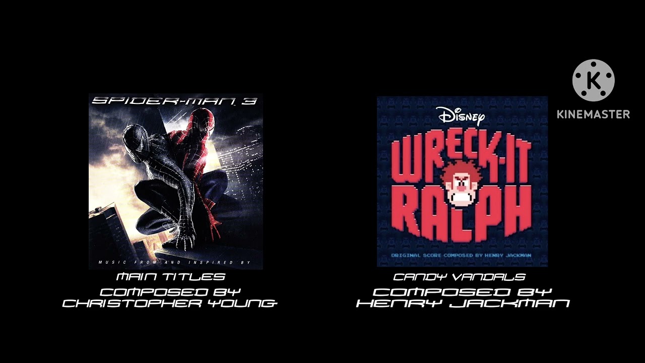 Spider-Man 3 & Wreck It Ralph/Ralph Breaks The Internet that were kinda synchronized together.