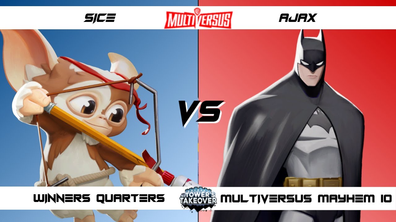 MultiVersus Mayhem 10 Winners Quarters Sice (Gizmo) vs AJAX (Batman) MultiVersus Tournament