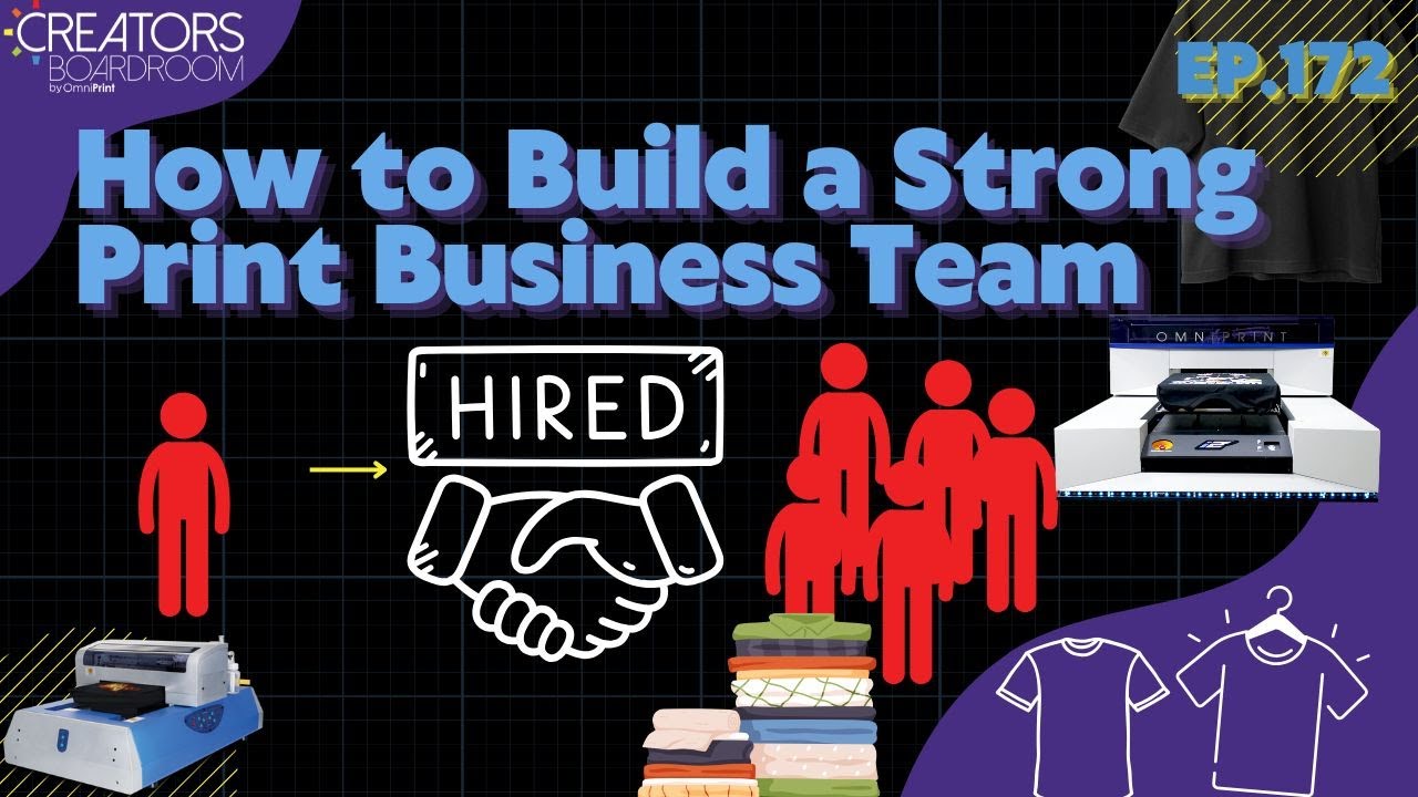 From Solopreneur to Leader: How to Build a Strong Print Business Team | Creators Boardroom Ep172