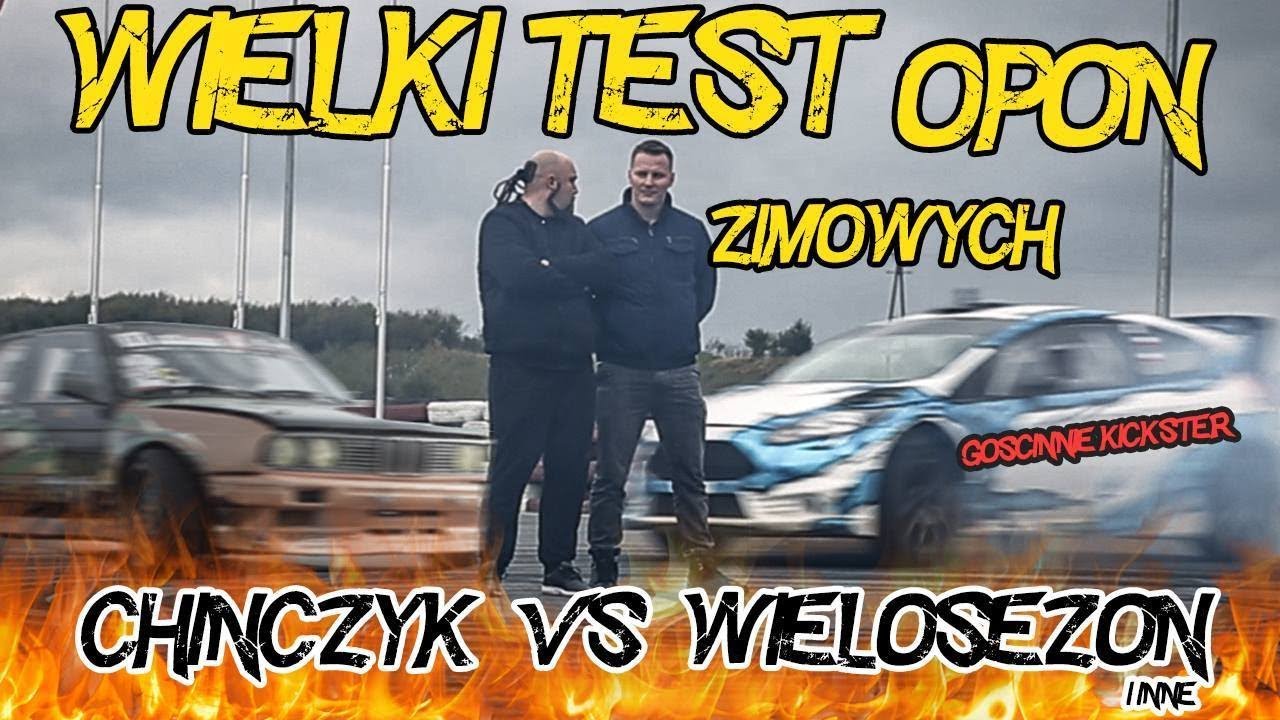 Wielki Test opon zimowych CHIŃCZYK VS WIELOSEZONOWE I INNE. Gościnnie Kickster TV