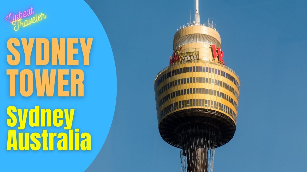 Sydney Tower Eye | Sydney's Tallest Structure & Stunning Views of the City
