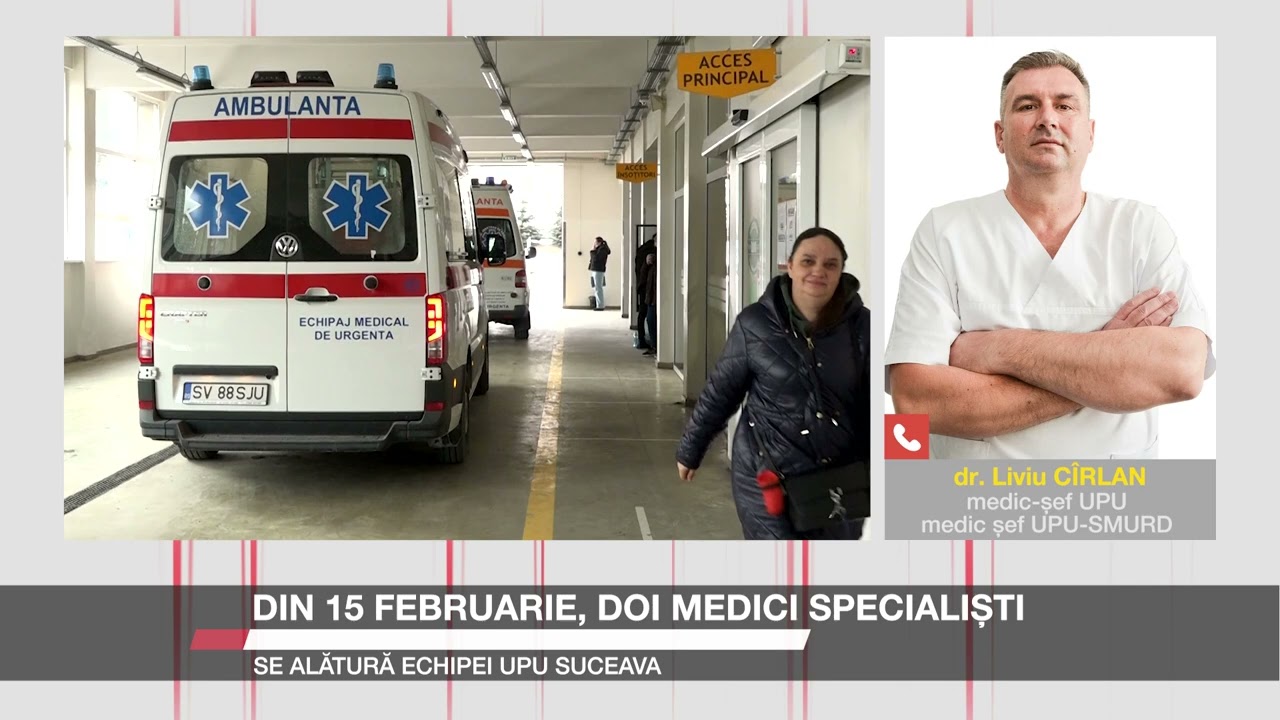 Din 15 februarie, doi medici specialiști se alătură echipei UPU Suceava
